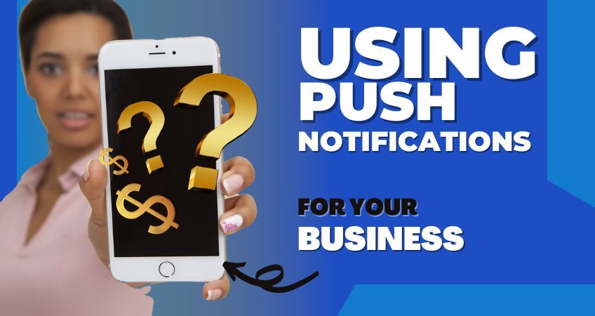 seo-company-in-los-angeles-tells-us-why-your-business-should-use-push-notifications