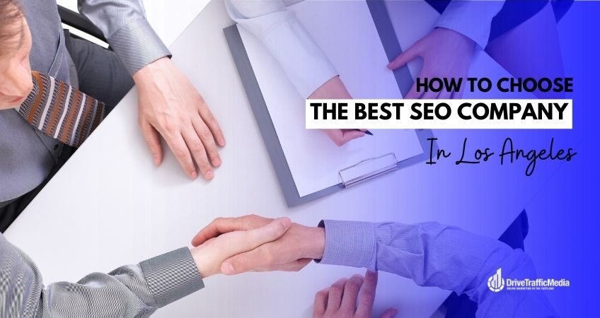 best-way-in-selecting-the-SEO-company-in-Los-Angeles-that-can-help-you