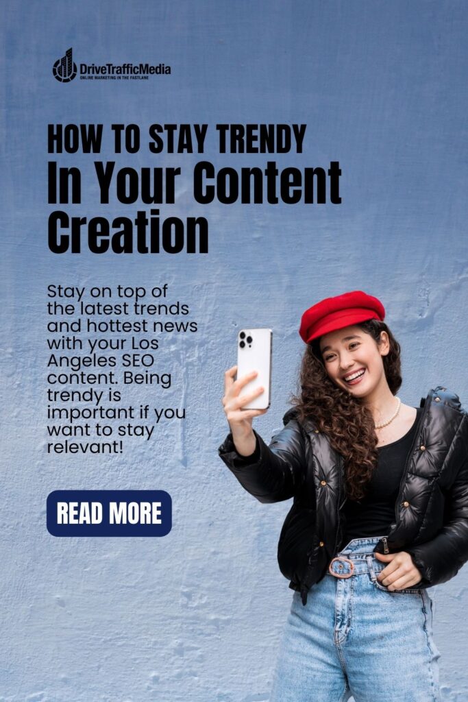 how-to-make-your-SEO-los-angeles-content-trendy-pinterest