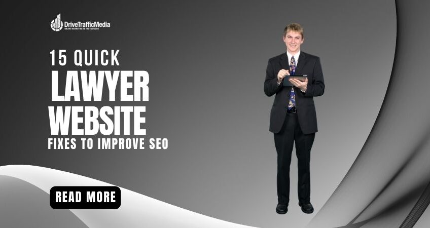 quick-fixes-that-improve-your-los-angeles-lawyer-SEO-in-the-long-run-850-x-450