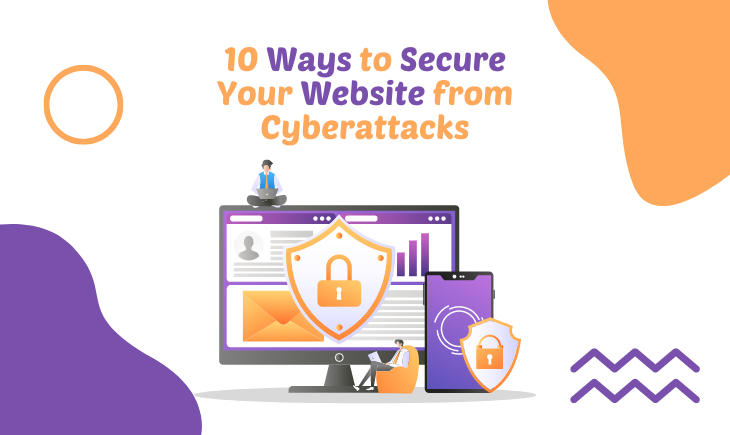 There is a large graphic relating to SEO in the middle. Above is the article title, "10 Ways to Secure Your Website from Cyberattacks." Around it are several abstract graphics in orange and purple for decoration.