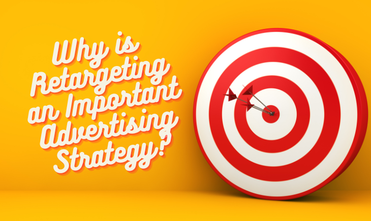 There is a large target with an arrow on the bullseye. Beside the target is the article title, "Why is Retargeting an Important Advertising Strategy."